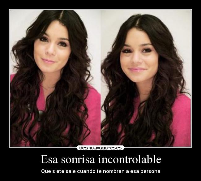 Esa sonrisa incontrolable - Que s ete sale cuando te nombran a esa persona