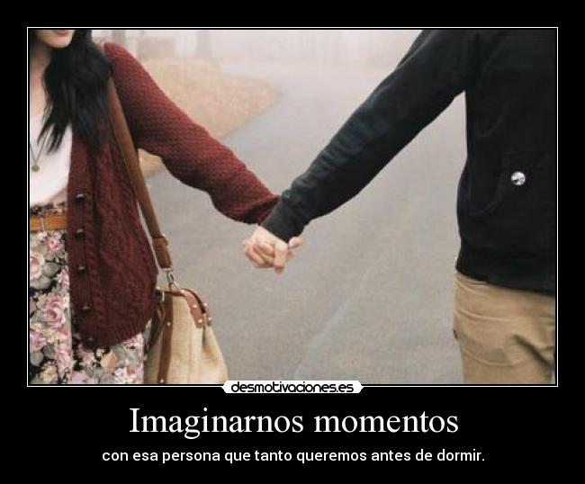 Imaginarnos momentos -