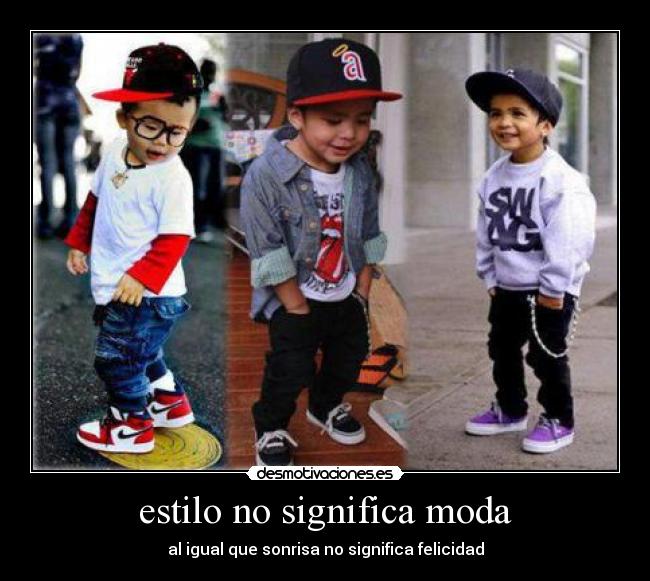 estilo no significa moda - 