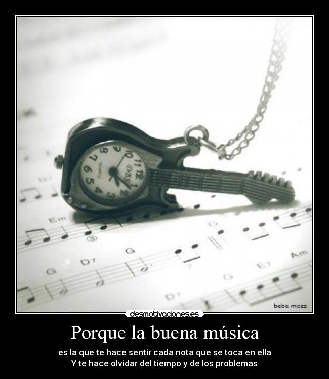 Porque la buena música -