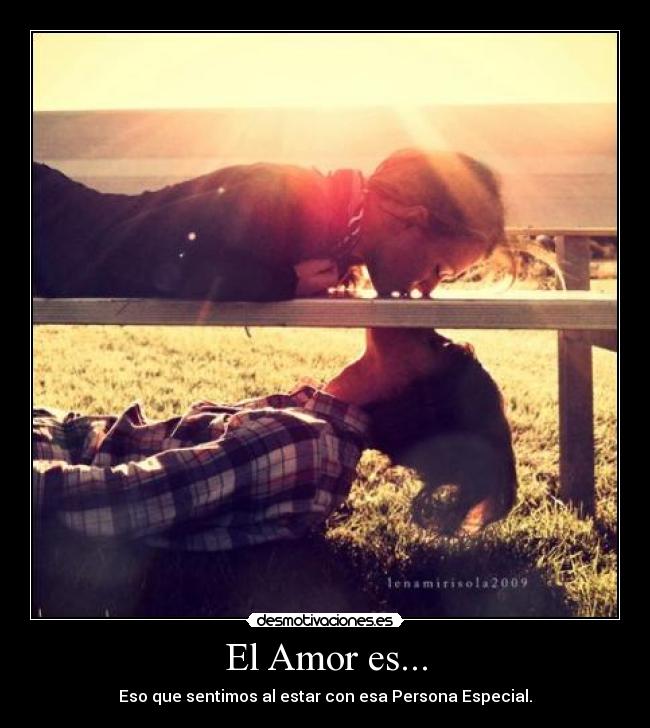 El Amor es... -