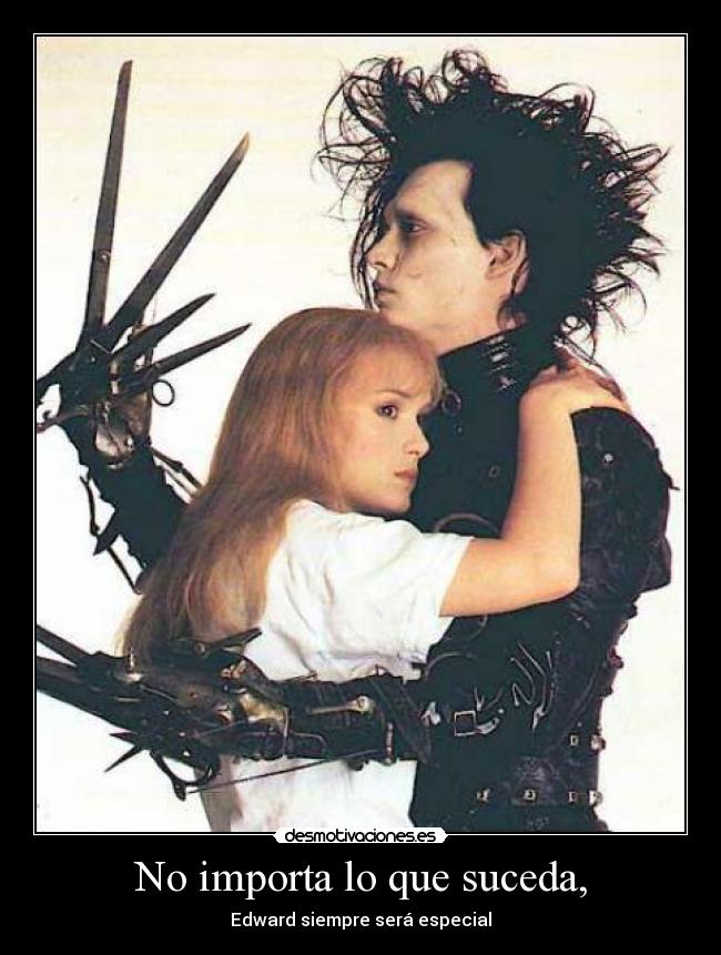 No importa lo que suceda, - 