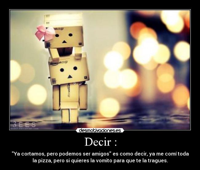 Decir : - 
