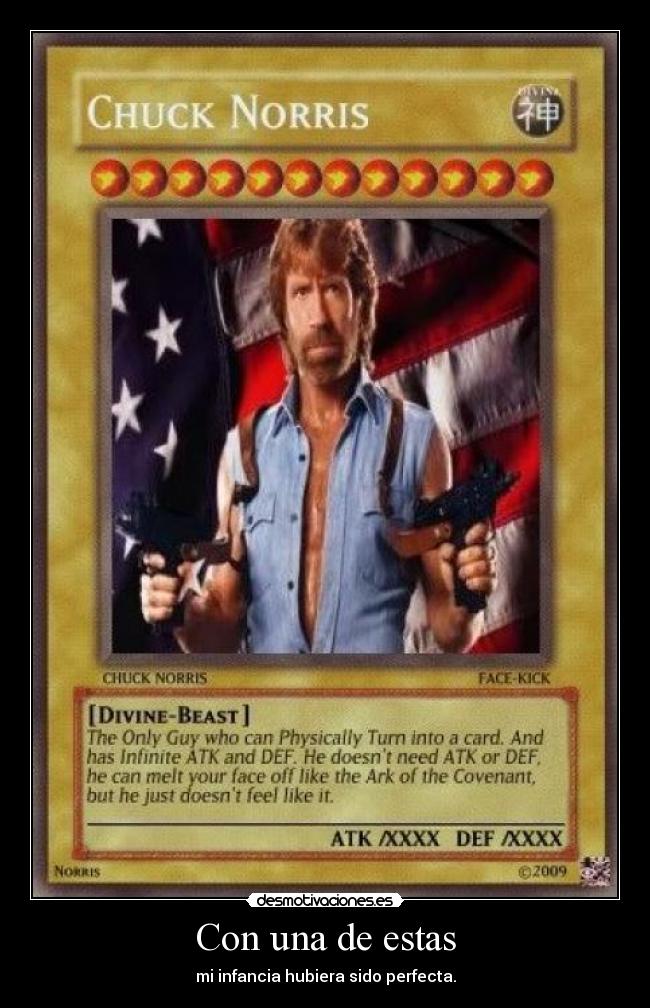 Con una de estas - mi infancia hubiera sido perfecta.