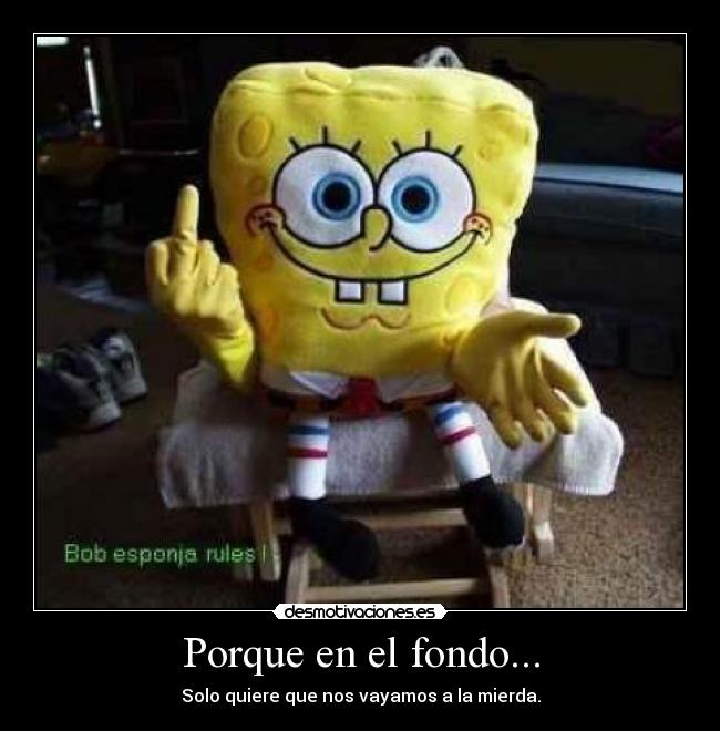 carteles bob esponja desmotivaciones