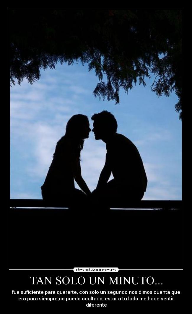 TAN SOLO UN MINUTO... -