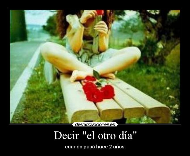 carteles suele pasar desmotivaciones