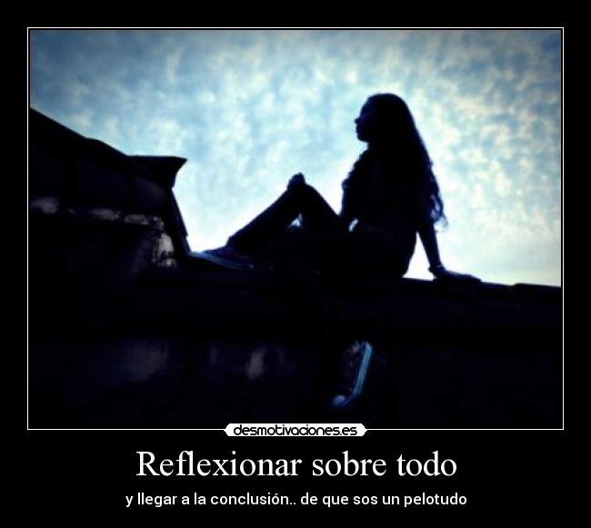 carteles mirando las nubes desmotivaciones