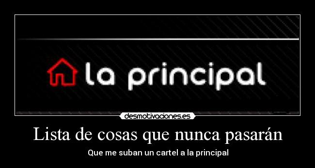Lista de cosas que nunca pasarán - 