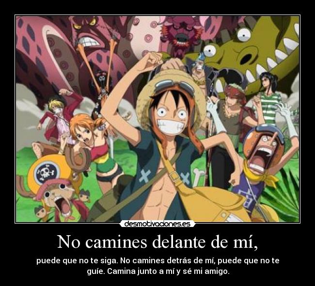 No camines delante de mí, - 