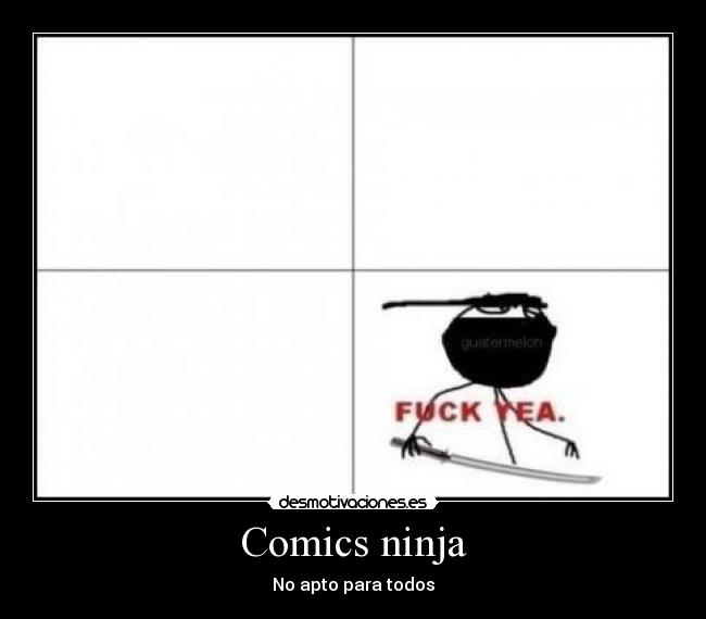 Comics ninja - No apto para todos