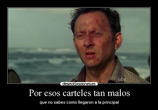 Por esos carteles tan malos - 