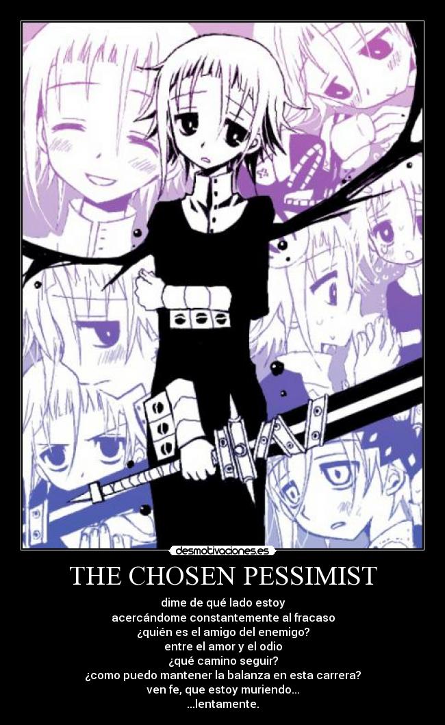 THE CHOSEN PESSIMIST -