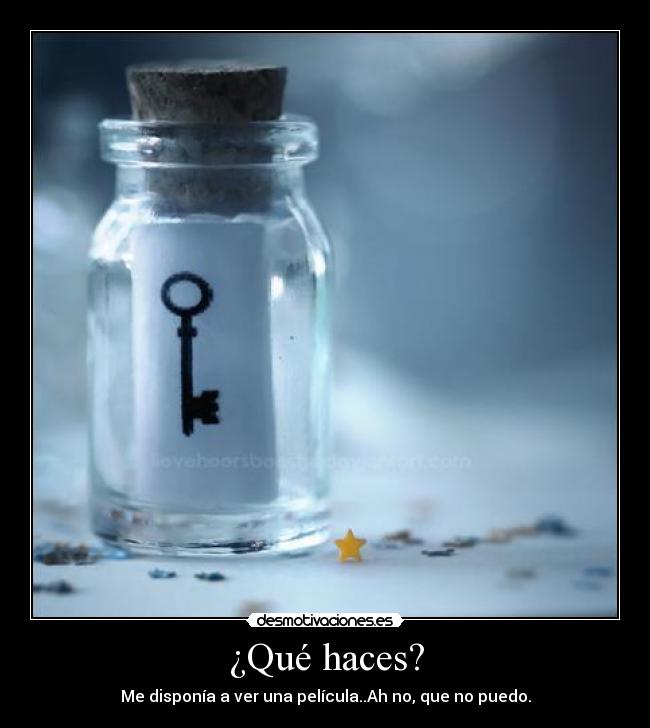 ¿Qué haces? - 