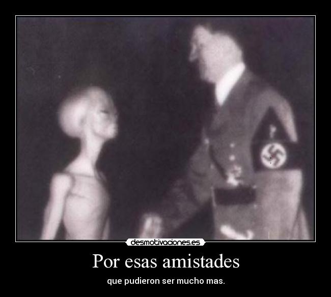 Por esas amistades - que pudieron ser mucho mas.