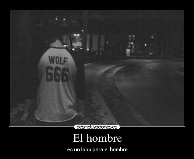 El hombre - 