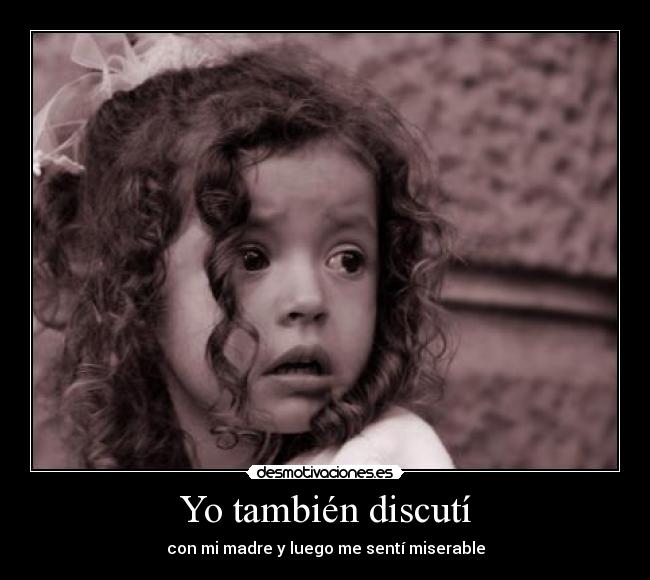 Yo también discutí -