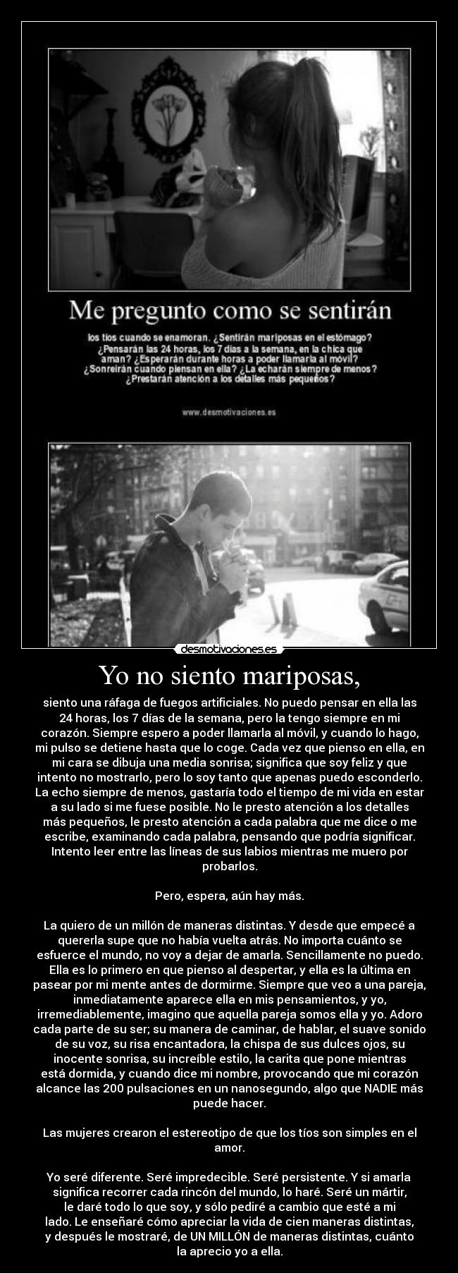 Yo no siento mariposas, - 