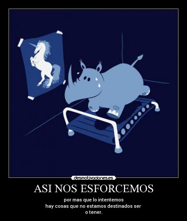 carteles aveces hay que rendirce desmotivaciones