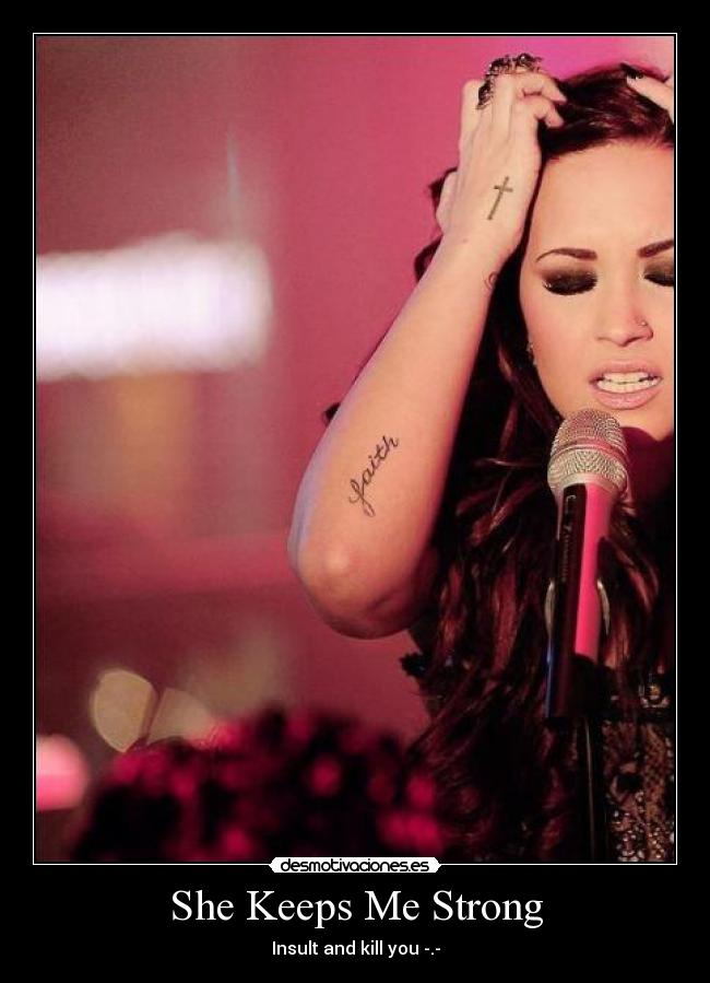 She Keeps Me Strong -