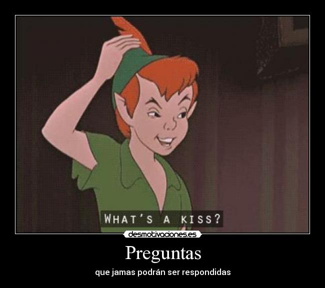 Preguntas - que jamas podrán ser respondidas