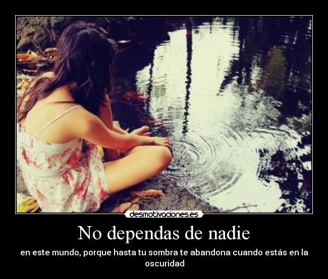 No dependas de nadie - 