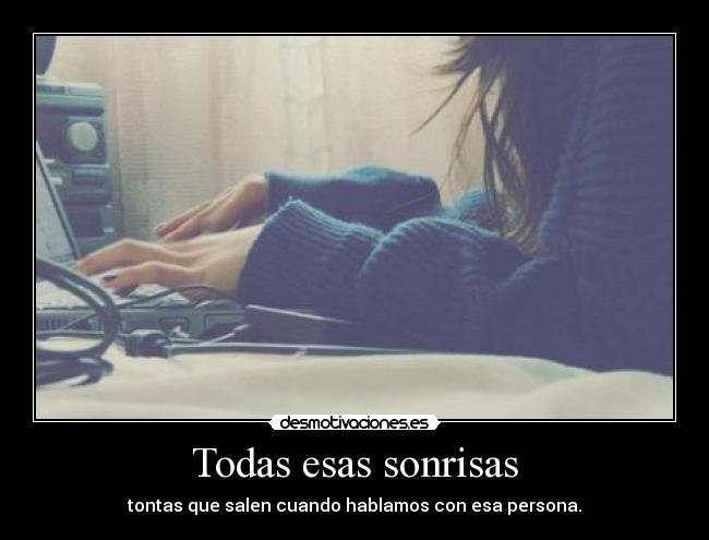 Todas esas sonrisas -