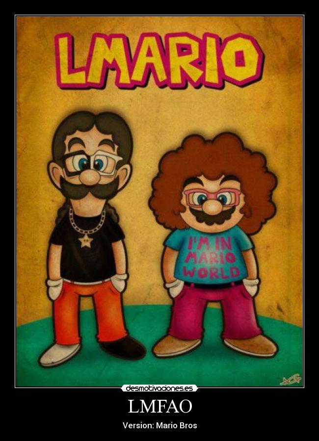 LMFAO - Version: Mario Bros