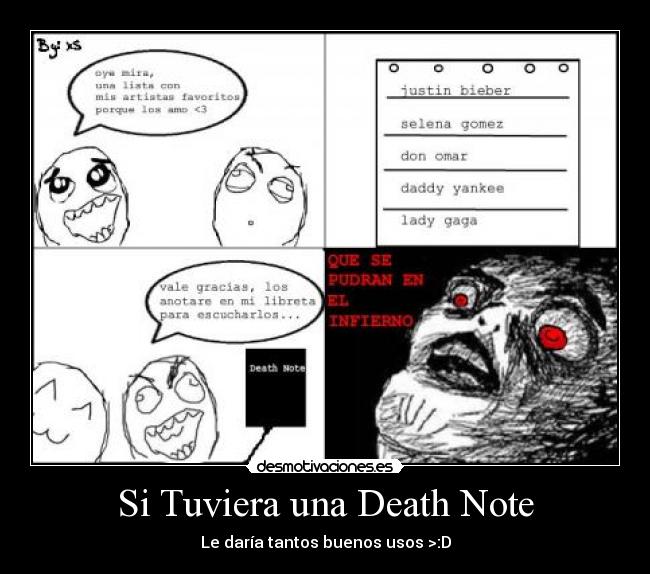 Si Tuviera una Death Note - Le daría tantos buenos usos >:D