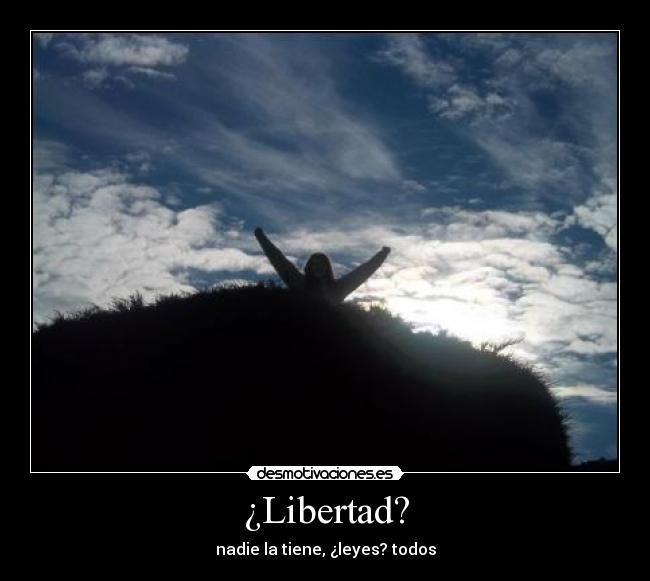 ¿Libertad? - 