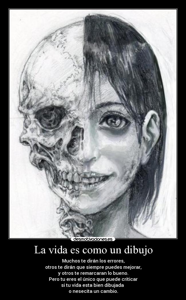 La vida es como un dibujo -