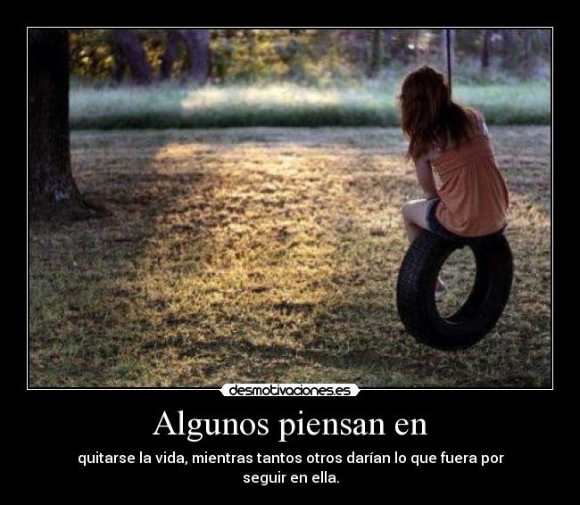 Algunos piensan en -