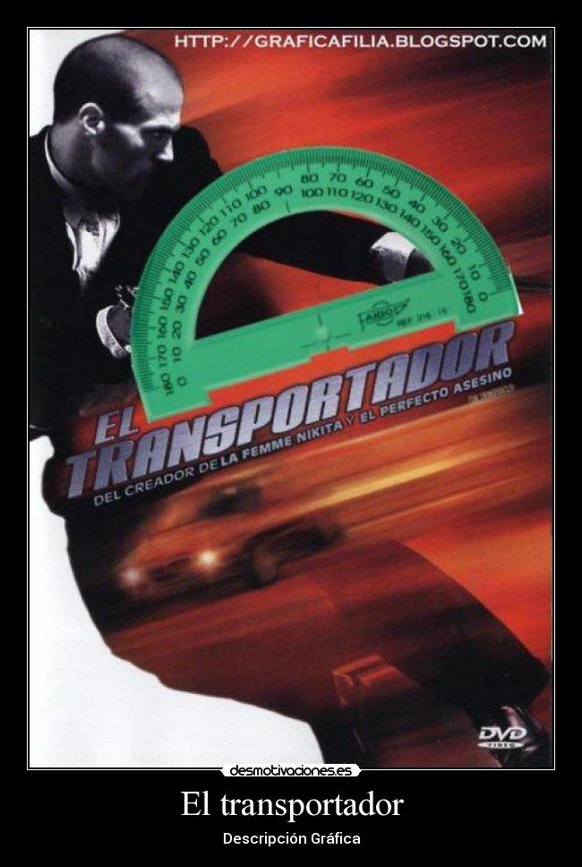 El transportador -