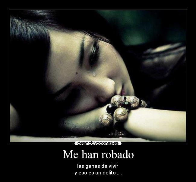 Me han robado -