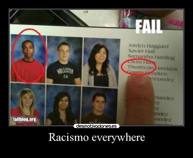 Racismo everywhere - 