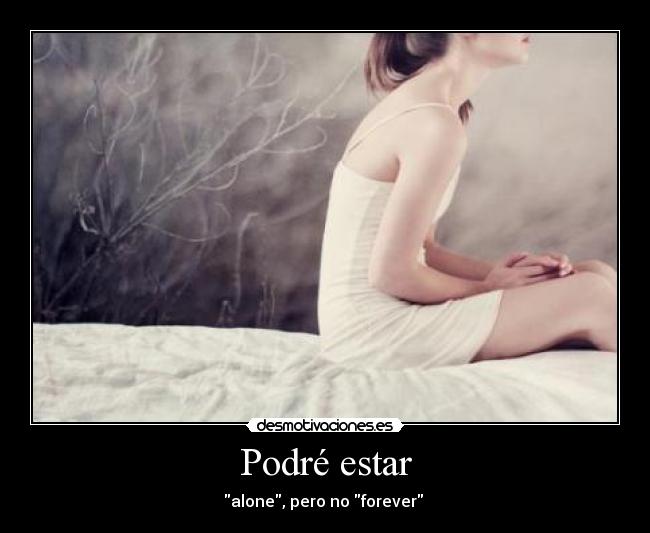 Podré estar -