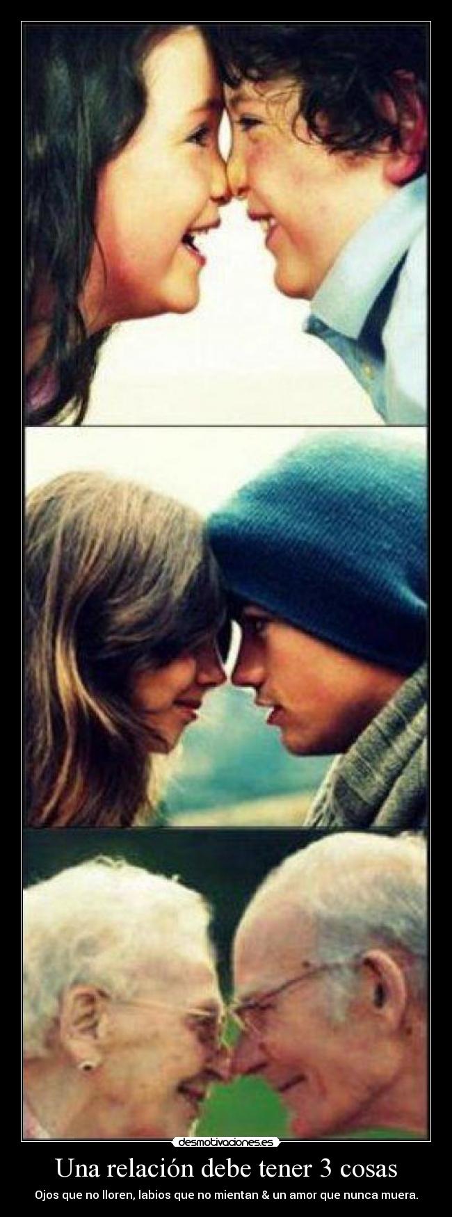 Una relación debe tener 3 cosas - 
