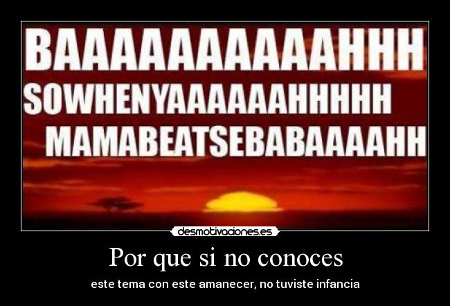 Por que si no conoces - 