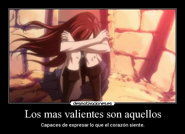 Los mas valientes son aquellos - 