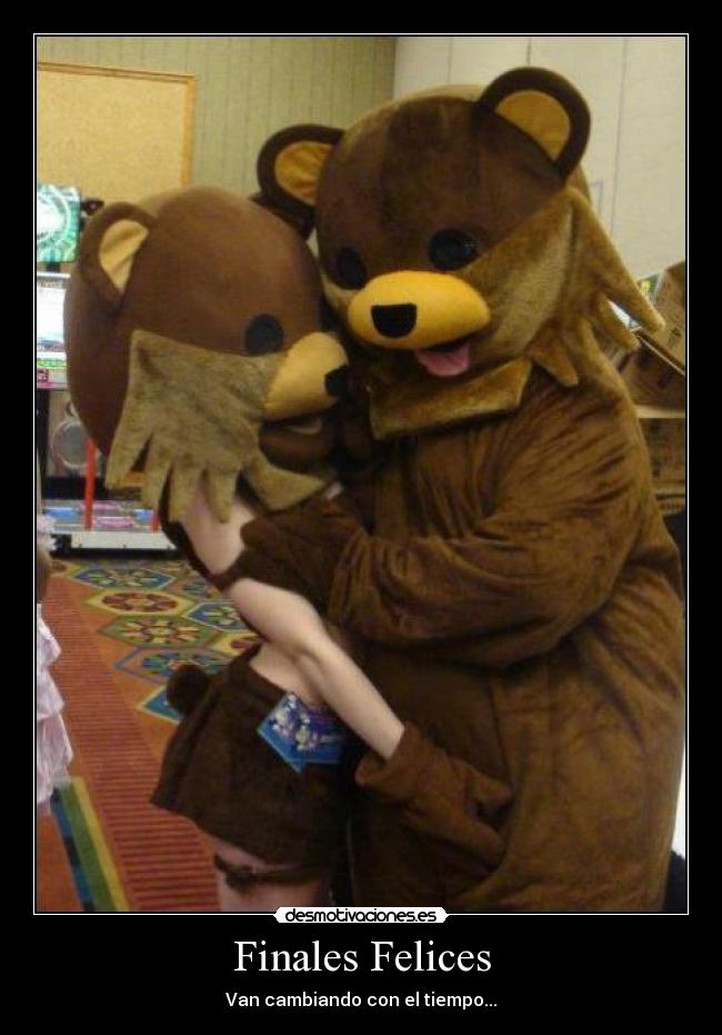 Finales Felices - Van cambiando con el tiempo...