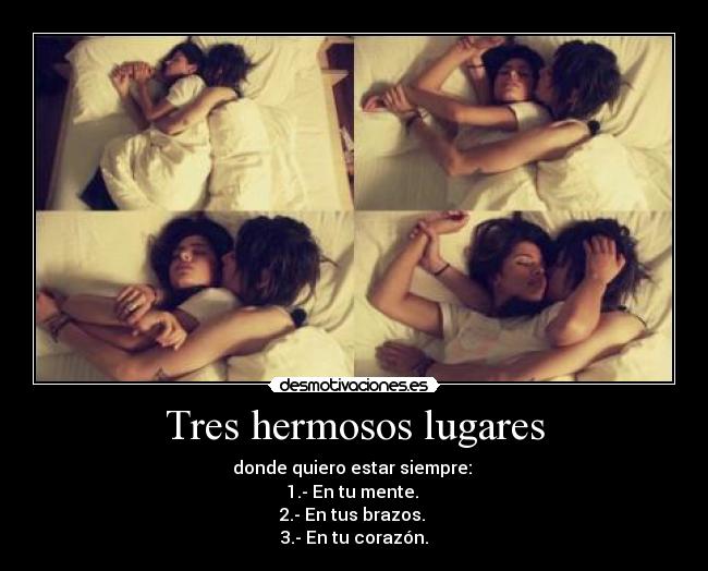 Tres hermosos lugares -