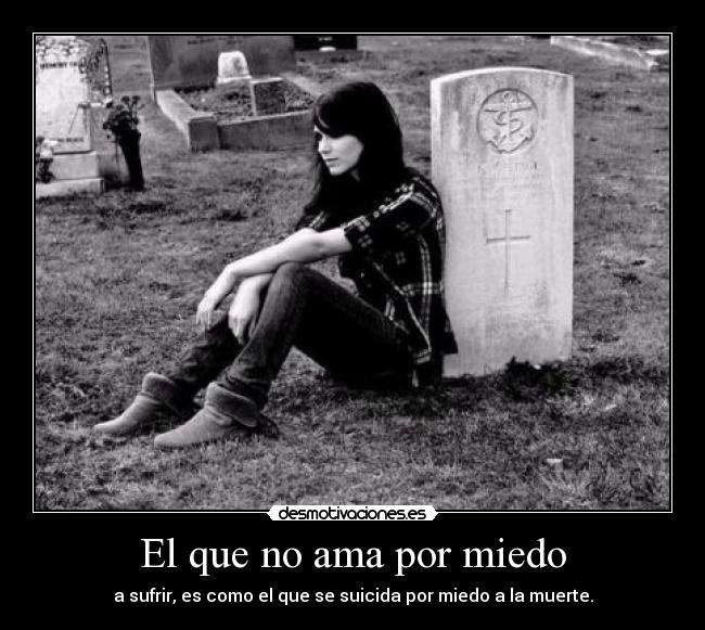 carteles miedo lauriita05 imagenweheartit death desmotivaciones