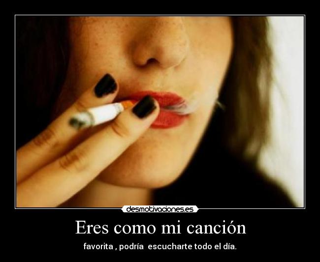 Eres como mi canción - 