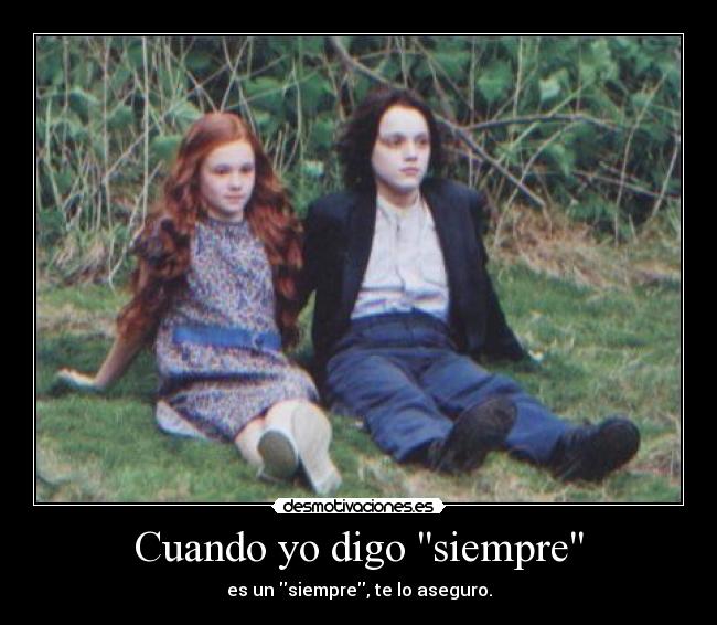 Cuando yo digo siempre - 