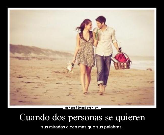 Cuando dos personas se quieren -