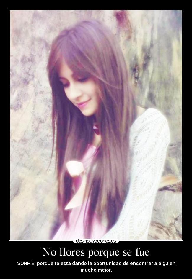 No llores porque se fue -