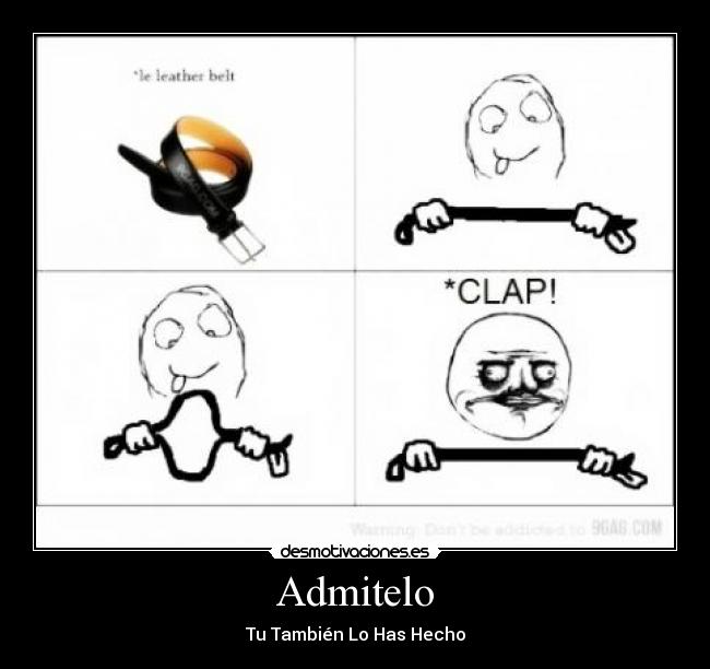 Admitelo - Tu También Lo Has Hecho