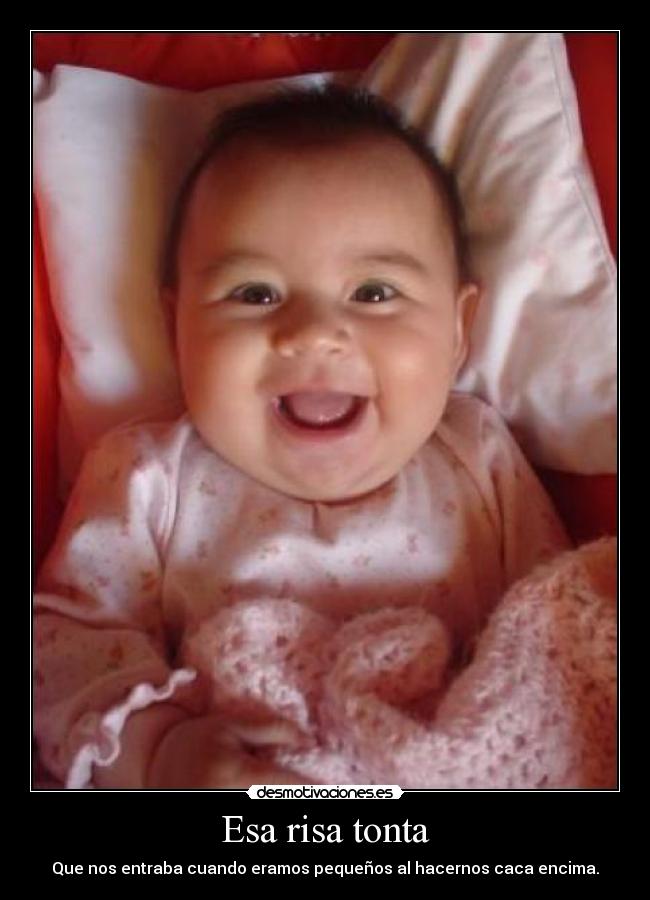 Esa risa tonta - 
