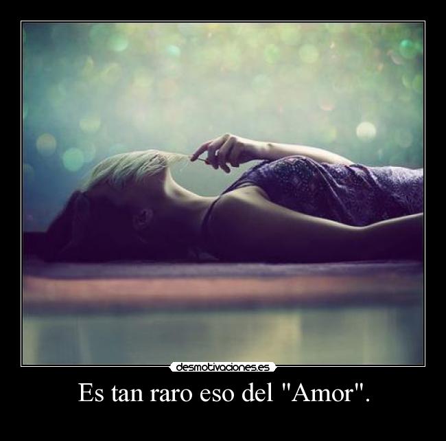 carteles amor amiraa desmotivaciones