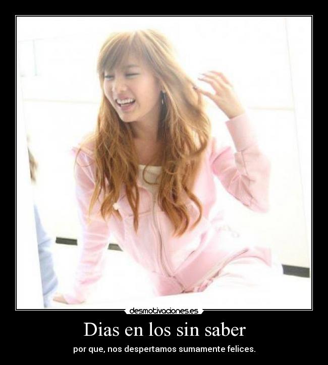 Dias en los sin saber - 